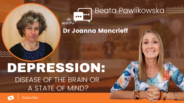DEPRESSION: disease of the brain or a state of mind? Conversation with Dr Joanna Moncrieff